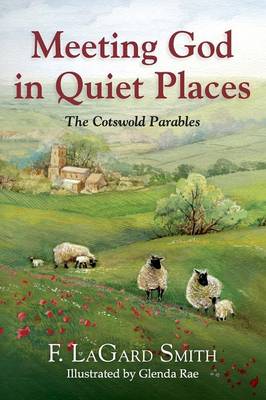 Meeting God in Quiet Places (Paperback)