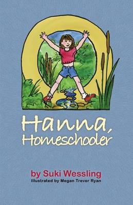 Hanna, Homeschooler (Paperback)