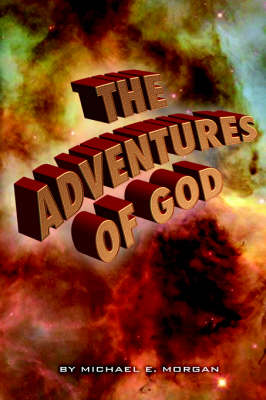 Adventures of God Vol II (Paperback)