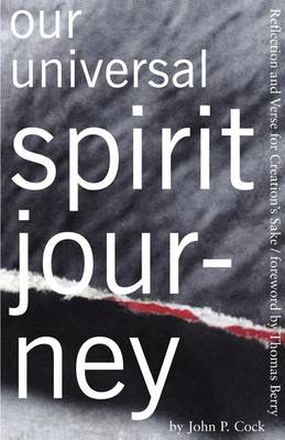 Our Universal Spirit Journey (Paperback)