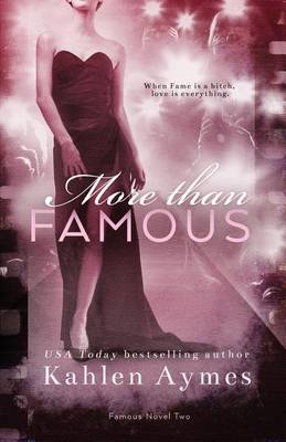More Than Famous, Famous Novel Two (Paperback)
