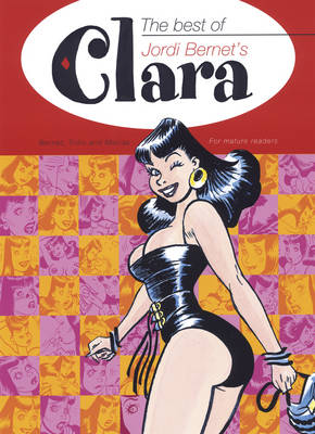 The Best Of Jordi Bernet's Clara (Hardback)