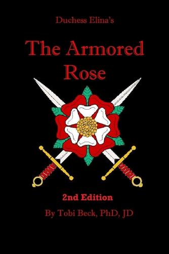 The Armored Rose (Paperback)