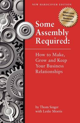Some Assembly Required - Second Edition (Hardback)