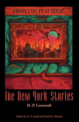 From the Pest Zone: The New York Stories (Paperback)