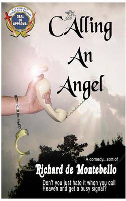 Calling an Angel (Hardback)