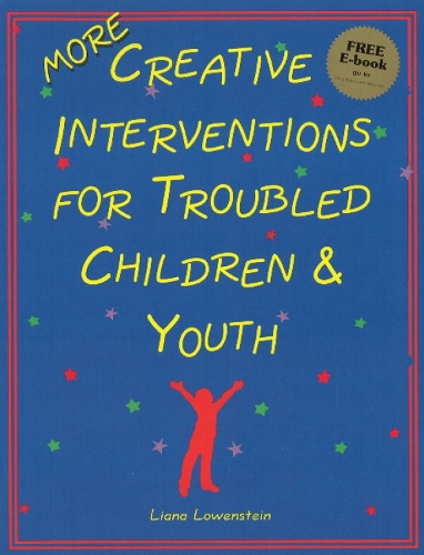 MORE Creative Interventions for Troubled Children and Youth (Paperback)