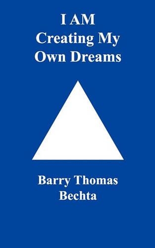I AM Creating My Own Dreams (Paperback)