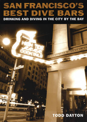 San Francisco's Best Dive Bars (Paperback)