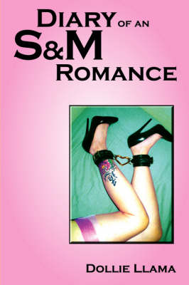Diary of an S&M Romance (Paperback)