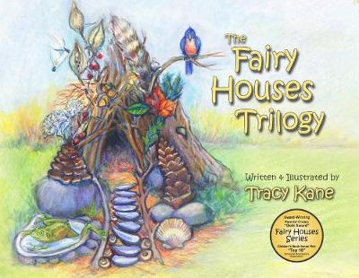 Fairy Houses Trilogy (Paperback)