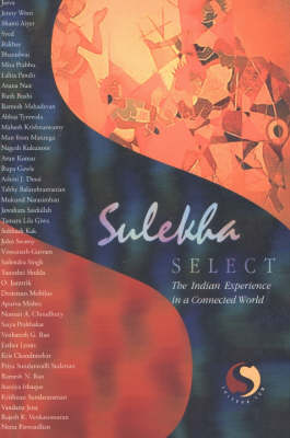 Sulekha Select: The Indian Experience in a Connected World (Paperback)