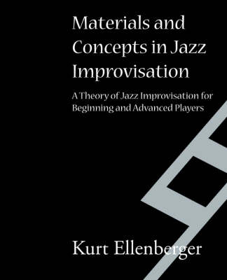 Materials and Concepts in Jazz Improvisation (Paperback)