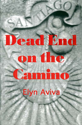 Dead End on the Camino (Paperback)