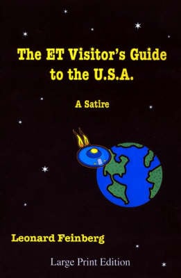 The ET Visitor's Guide to the U.S.A.: A Satire (Paperback)