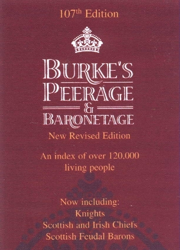 Burke's Peerage, Baronetage and Knightage: Clan Chiefs, Scottish Feudal Barons (Hardback)