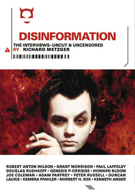 Disinformation: The Interviews (Paperback)