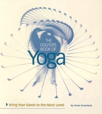 Golfers Book of Yoga (Hardback)