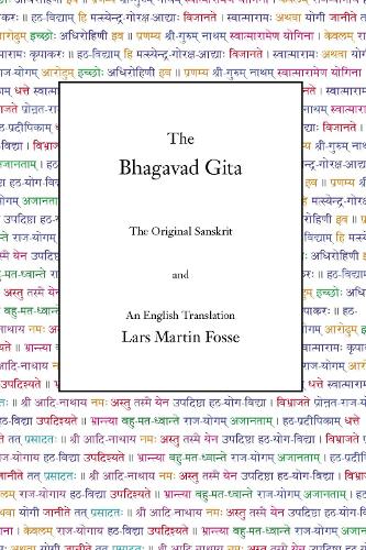 The Bhagavad Gita: The Original Sanskrit and An English Translation (Paperback)