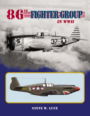 86th Fighter Group in World War 2 1942-1945 (Hardback)