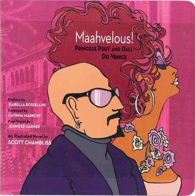 Maahvelous!: Princess Puut and Dali Do Venice (Board book)
