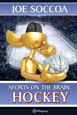 Sports on the Brain: Hockey - Sports on the Brain 2 (Paperback)