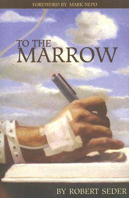 To The Marrow (Paperback)