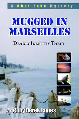 Mugged in Marseilles (Paperback)