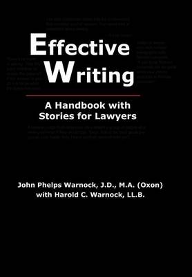 Effective Writing: A Handbook with Stories for Lawyers (Hardback)