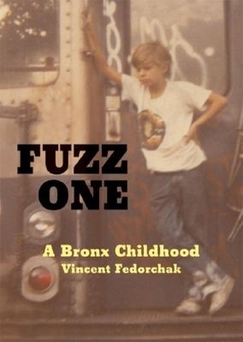 Fuzz One by Vincent Fedorchak | Waterstones