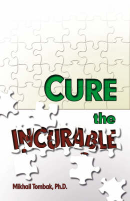 Cure the Incurable (Paperback)