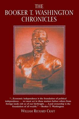 The Booker T. Washington Chronicles (Paperback)