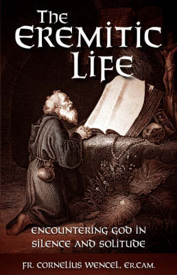 The Eremitic Life (Paperback)