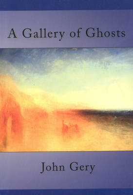 Gallery of Ghosts (Paperback)