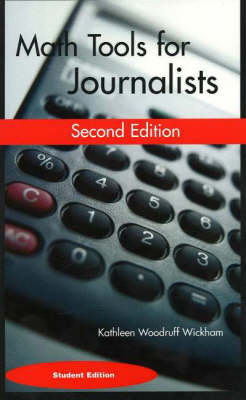 Math Tools for Journalists: Student Version (Paperback)