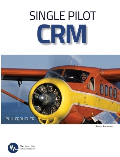 Single Pilot CRM (Paperback)