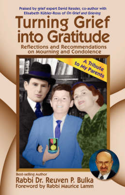 Turning Grief into Gratitude (Paperback)