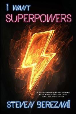 I Want Superpowers (Paperback)