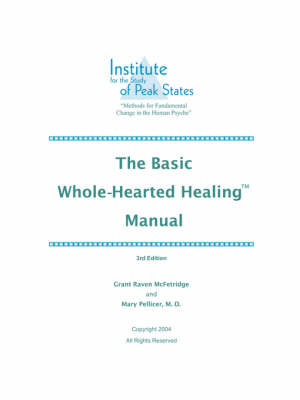 The Basic Whole-Hearted Healing Manual (Paperback)