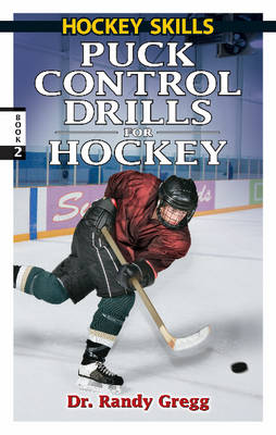 Puck Control Drills for Hockey (Paperback)
