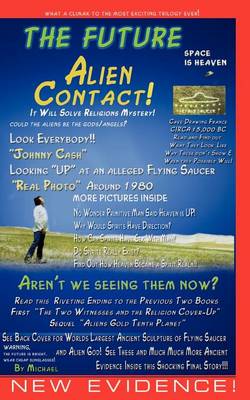 The Future Alien Contact (Paperback)