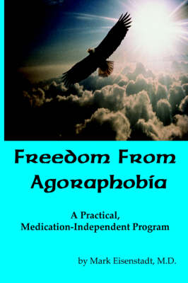 Freedom From Agoraphobia (Paperback)