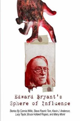 Edward Bryant's Sphere of Influence (Paperback)