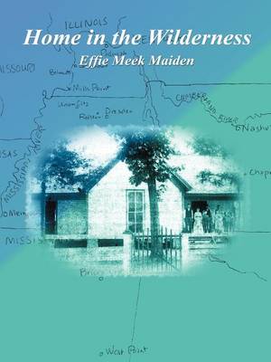 Home in the Wilderness (Paperback)