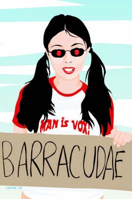 Man is Vox: Barracudae (Paperback)