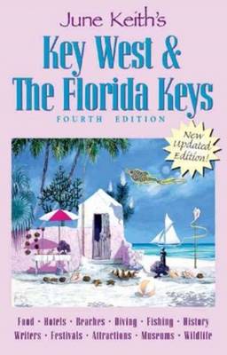 June Keith's Key West and the Florida Keys (Paperback)