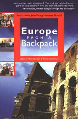 Europe from a Backpack: Real Stories from Young Travelers Abroad (Paperback)