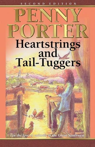 Heartstrings and Tail-Tuggers (Paperback)