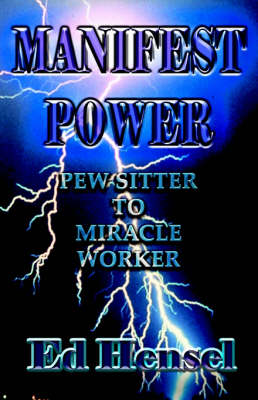 Manifest Power (Paperback)