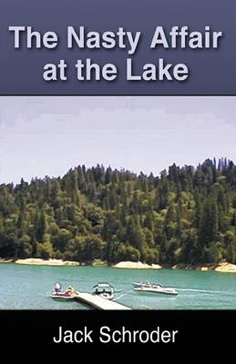 The Nasty Affair at the Lake (Paperback)